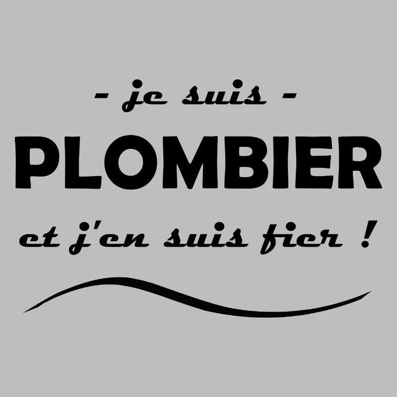 je suis plombier
