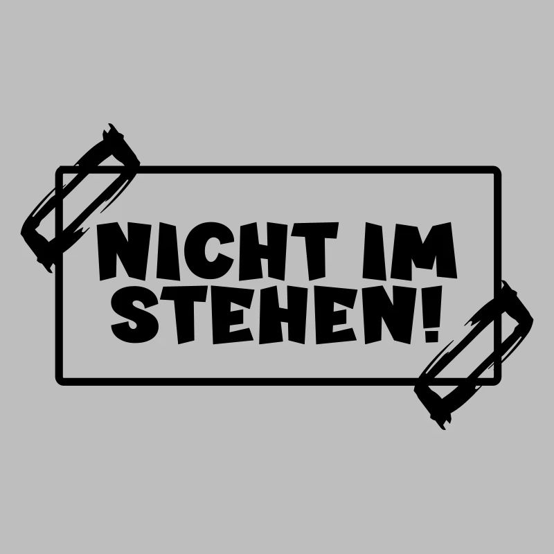 Toilettensprüche - NICHT IM STEHEN