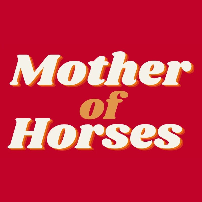 ! Mère des chevaux - Mutter von Pferden