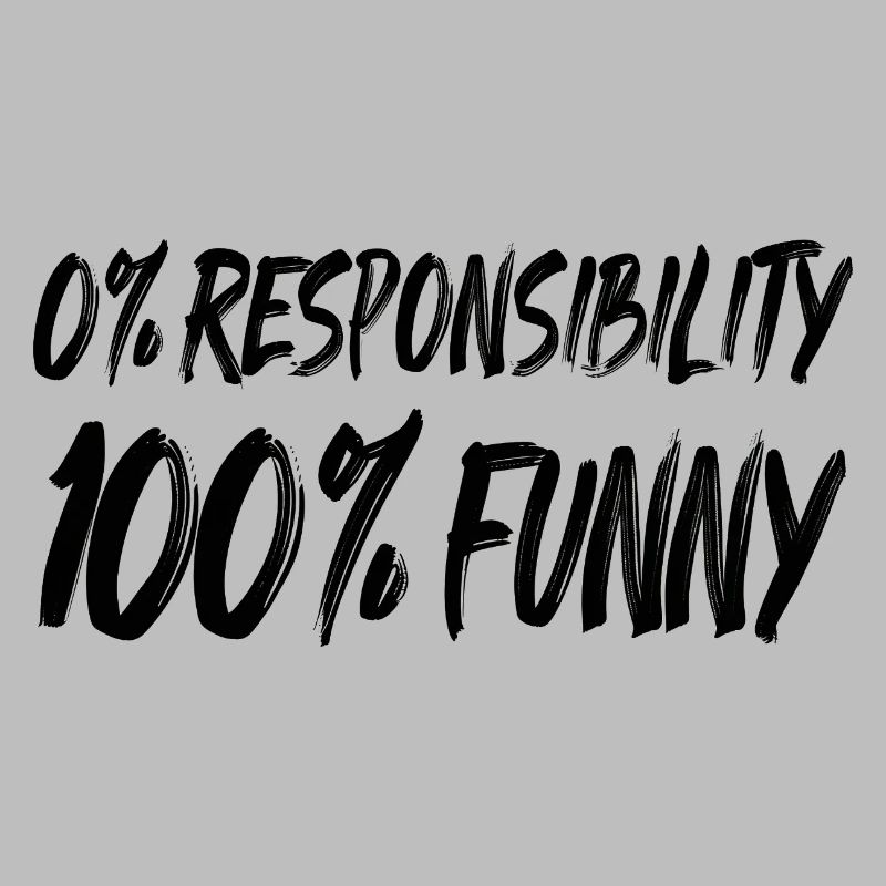 0 % Responsabilité 100 % DRÔLE