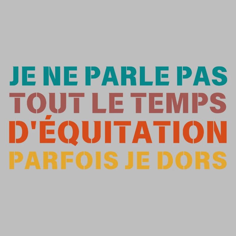 je ne parle pas que d equitation Retro
