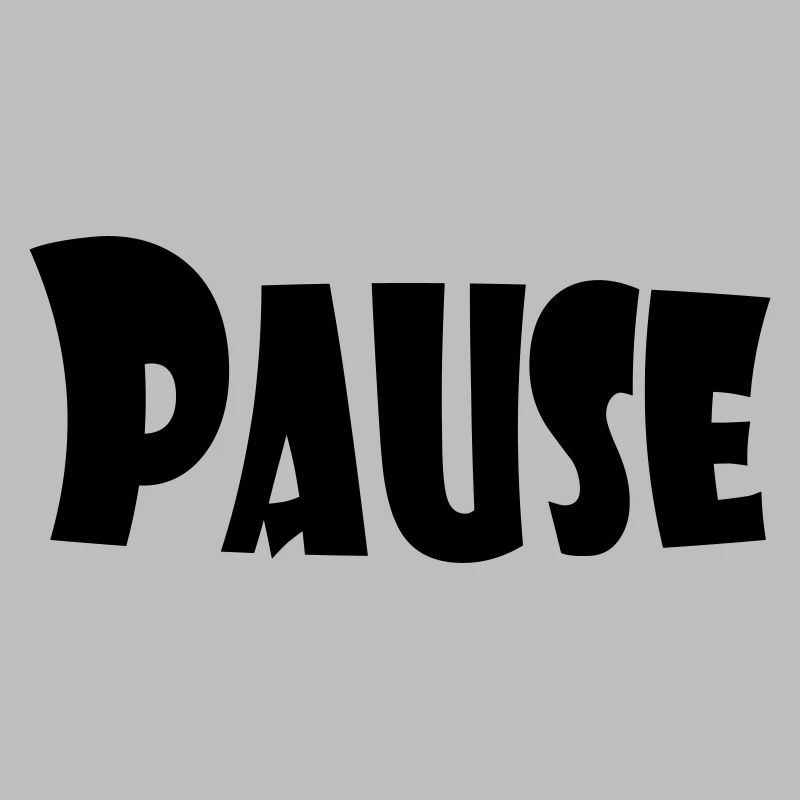 Pause