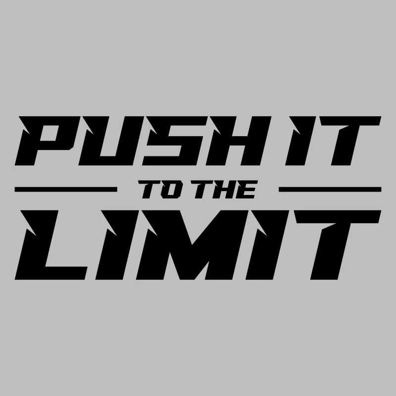 Push It To The Limit