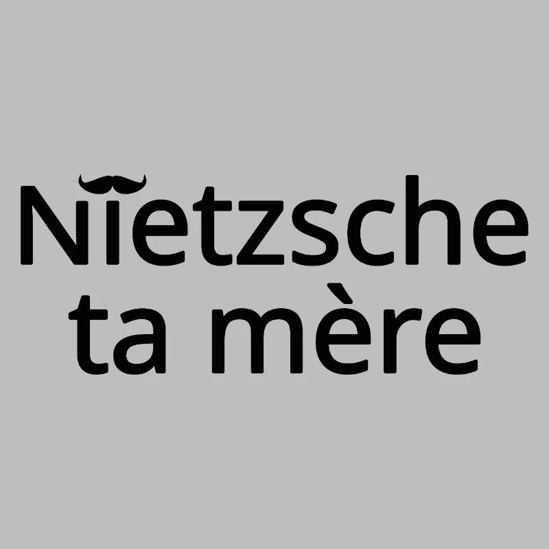 Nietzsche ta mère Noir