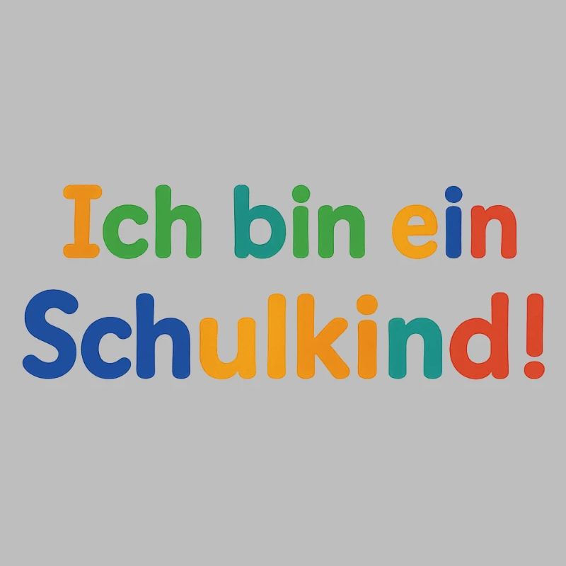 Ich bin ein Schulkind! 