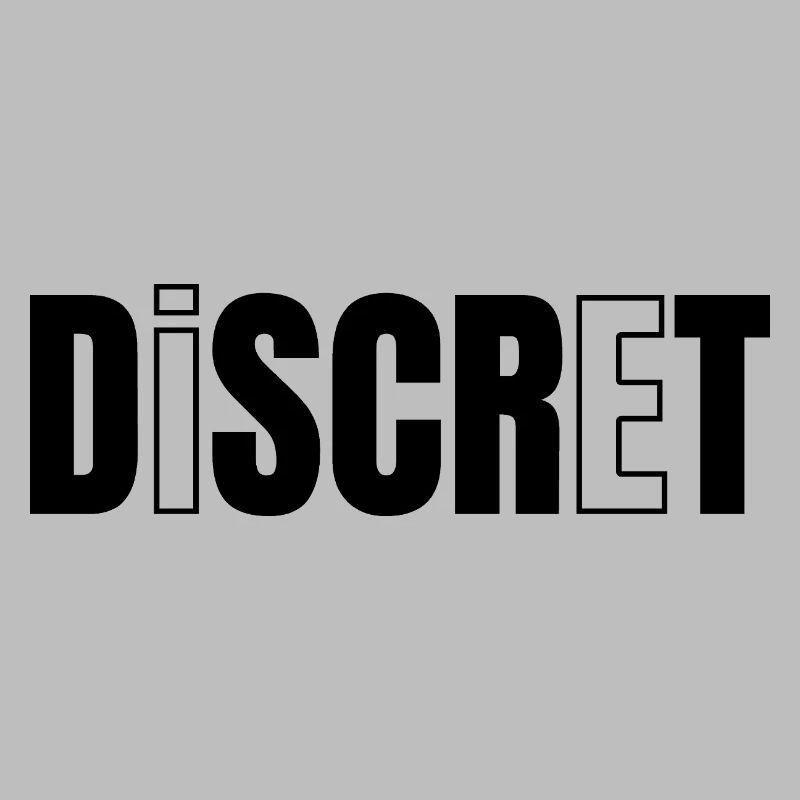 DISKRET!