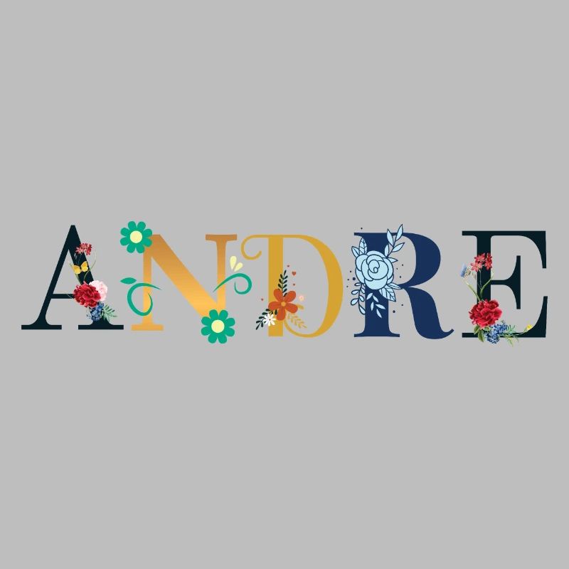 ANDRE Name Adorned with Flowers