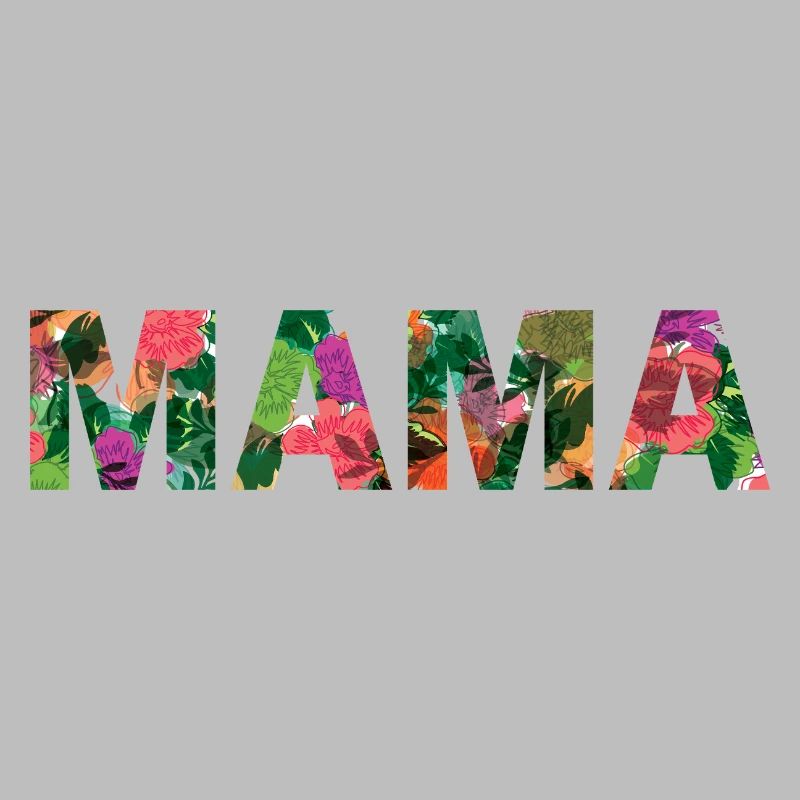 MAMA Tropenblüten Muster - Muttertag, Geburt