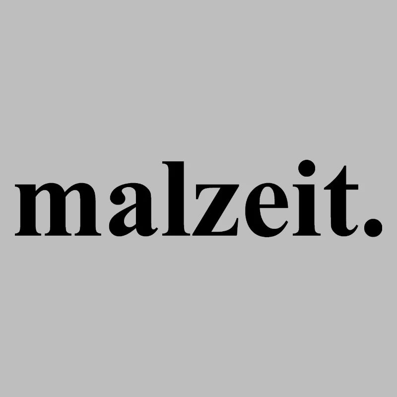 malzeit - Diction cool - Repas - Bon appétit