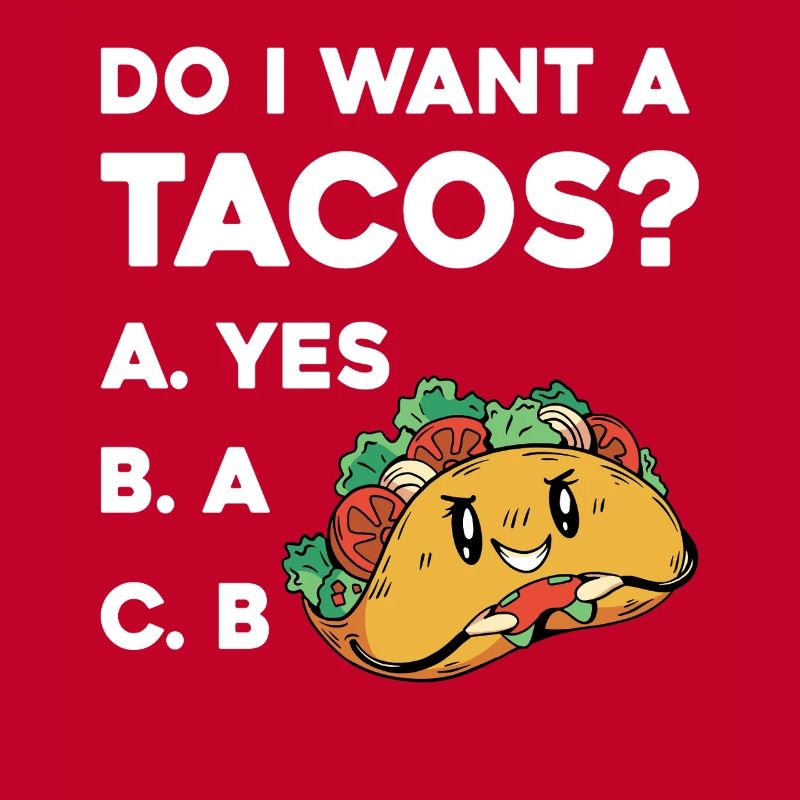 Taco Frage: Ja Oder Nein