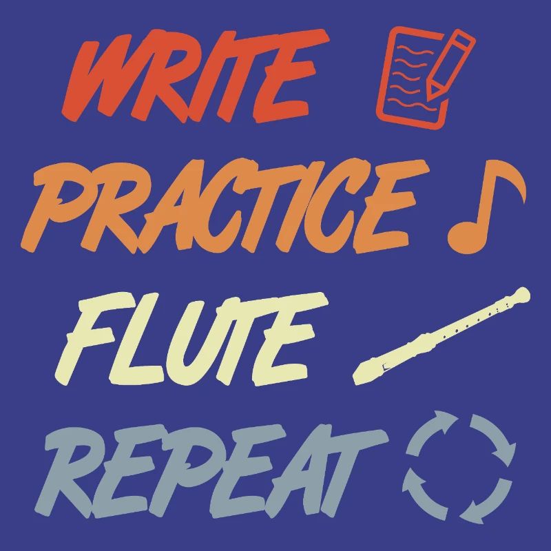 Write Practice Flute Repeat