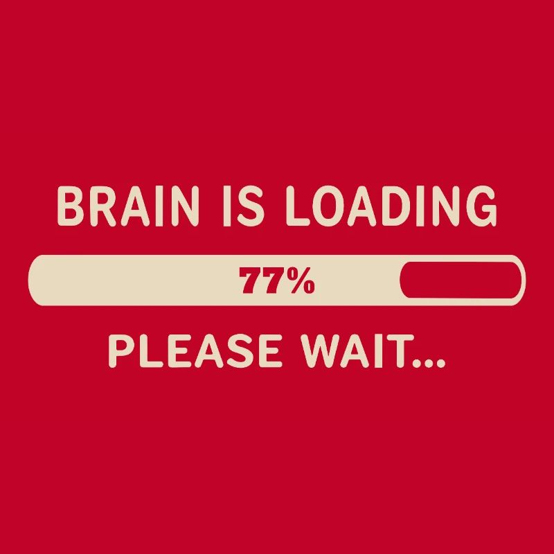 Brain Loading – Please Wait