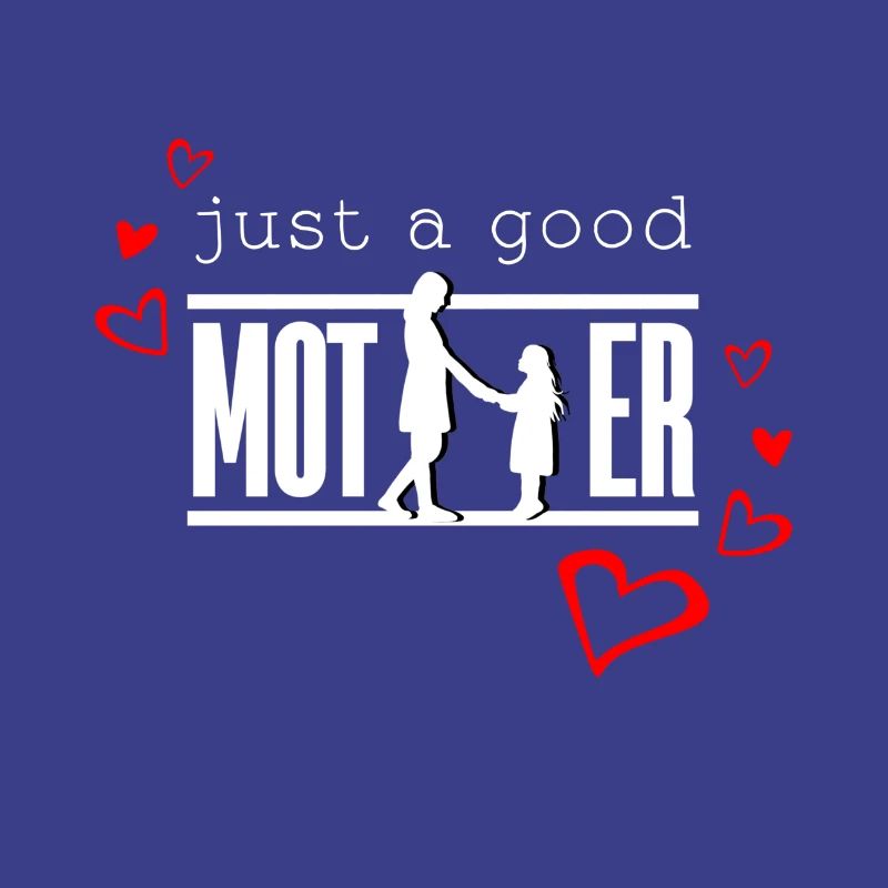 Nur eine gute Mutter, eine gute Mutter