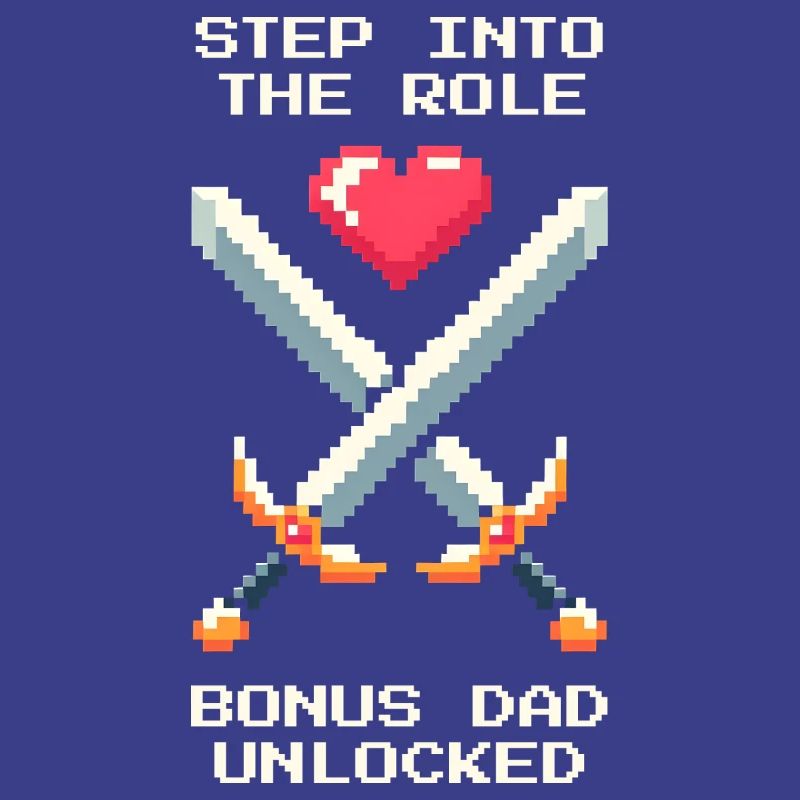 Bonus Dad Unlocked | Stepdad Patchwork