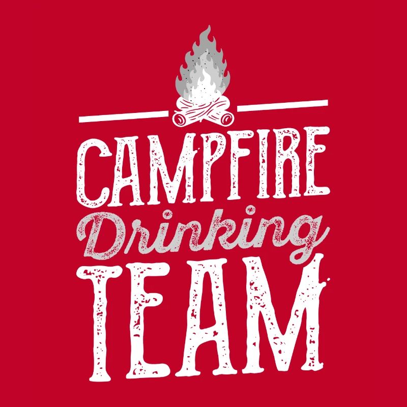 Campfire Drinking Team Camping Camper