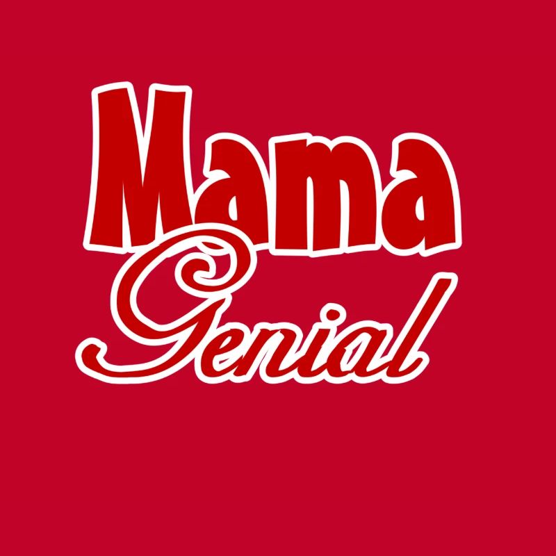 Mama Genial Mutter Muttertag Familie Geschenk