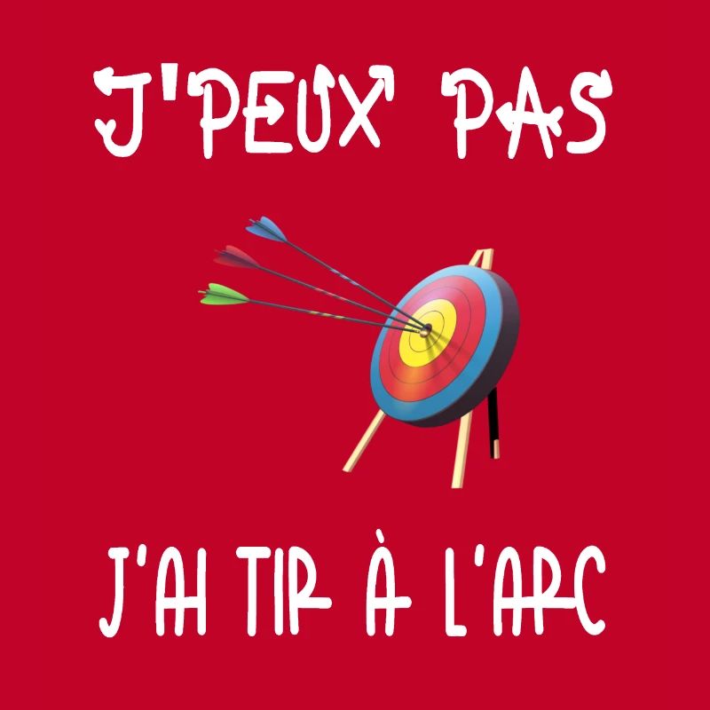 j'peux pas j'ai tir a l'arc