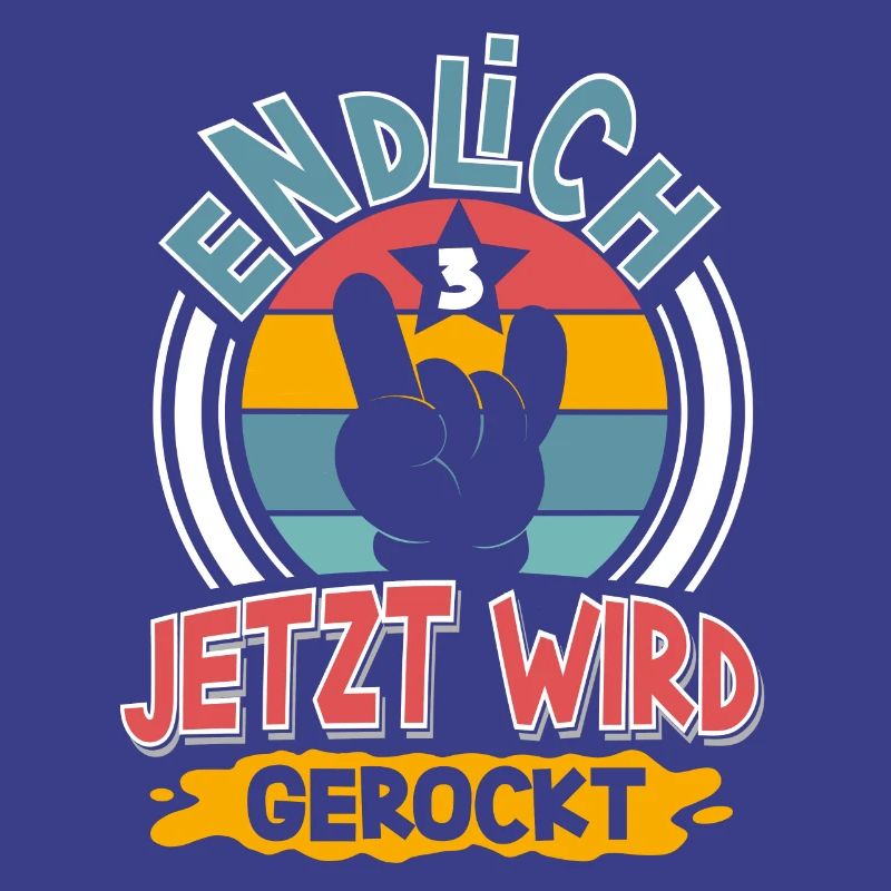 3. Geburtstag Endlich 3 Jetzt Wird Gerockt