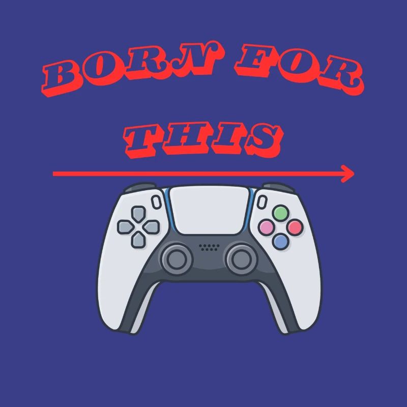 was Born for