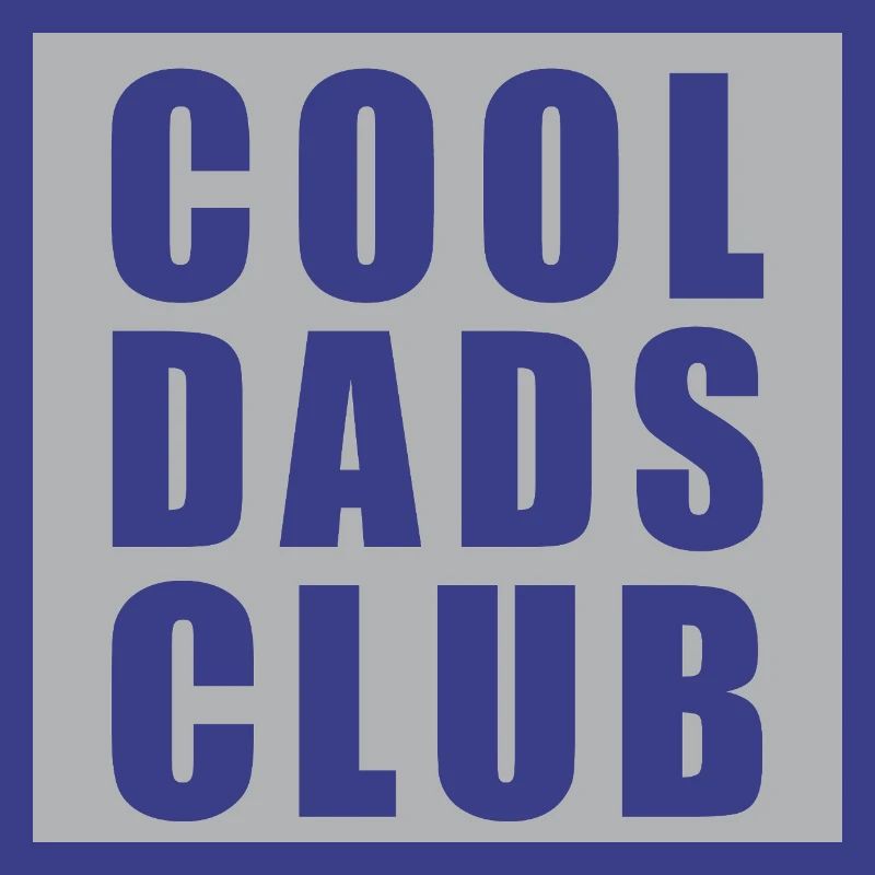 Cool Dads Club – Mitgliedschaft auf Lebenszeit