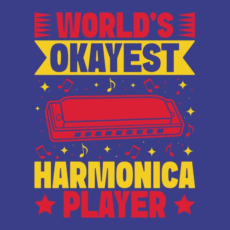 Funny Harmonica Player Okayest Harmonica