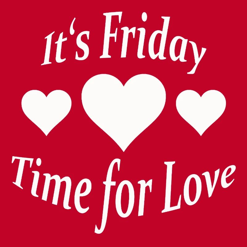 IT'S FRIDAY