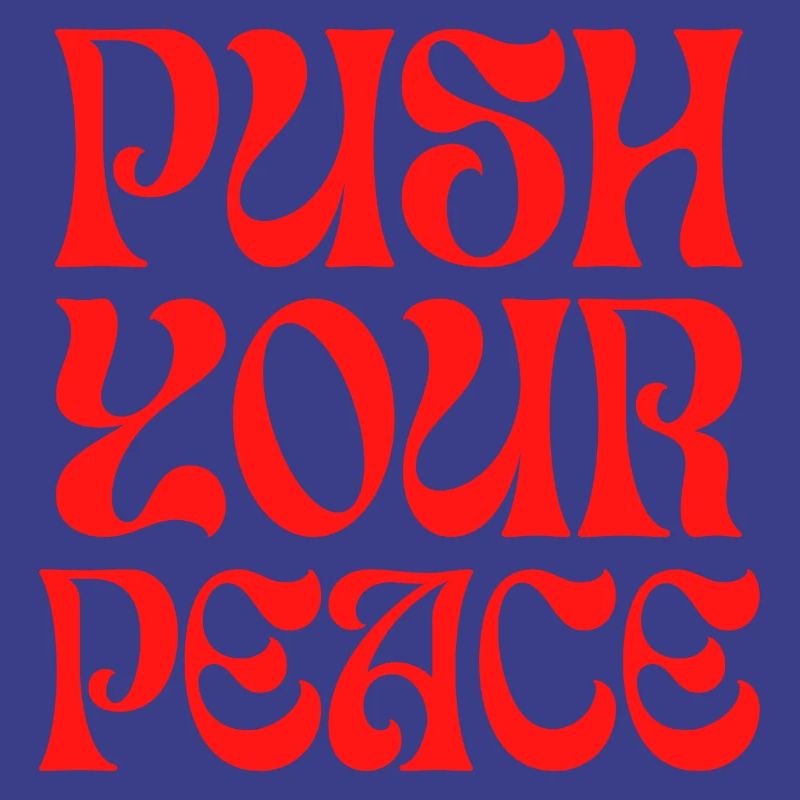 Push Your Peace Peacezeichen Frieden