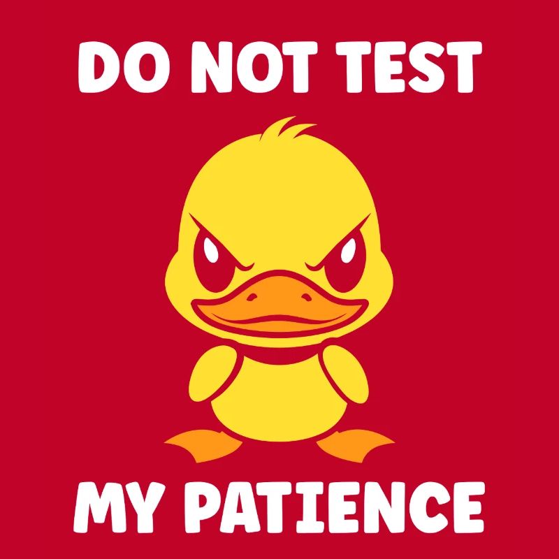 Grumpy Duckling Patience