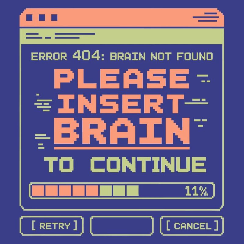 Error 404 Brain Not Found Pixel Design