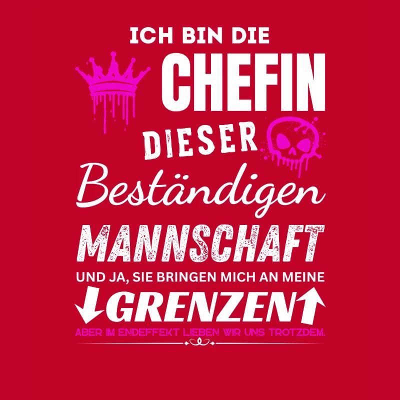 Chefin der Beständigen Mannschaft Chefin Geschenke