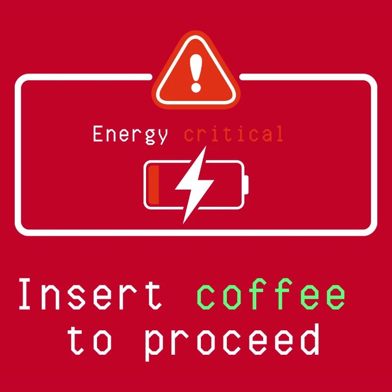 Coffee Energizer: Insert Coffee to Proceed