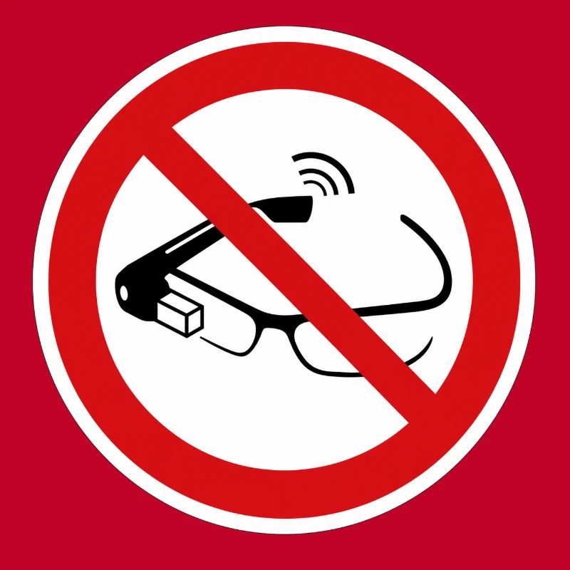 Smart glasses prohibited