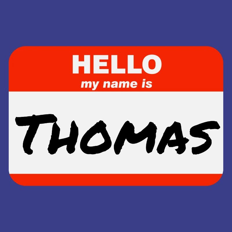 Hello My Name Is Thomas Label Name Tag