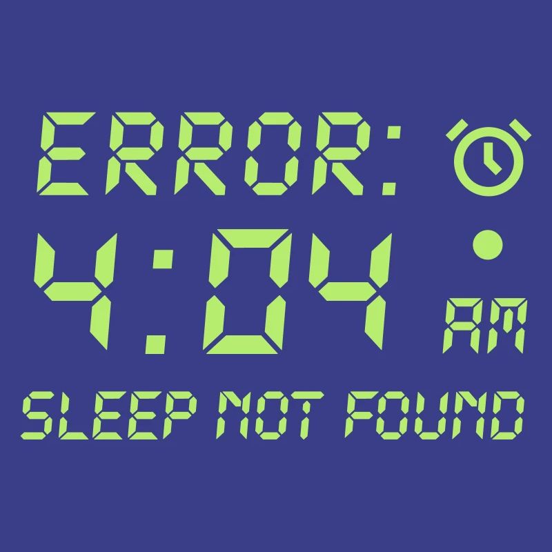 Error 404, sleep not found programmer gamble