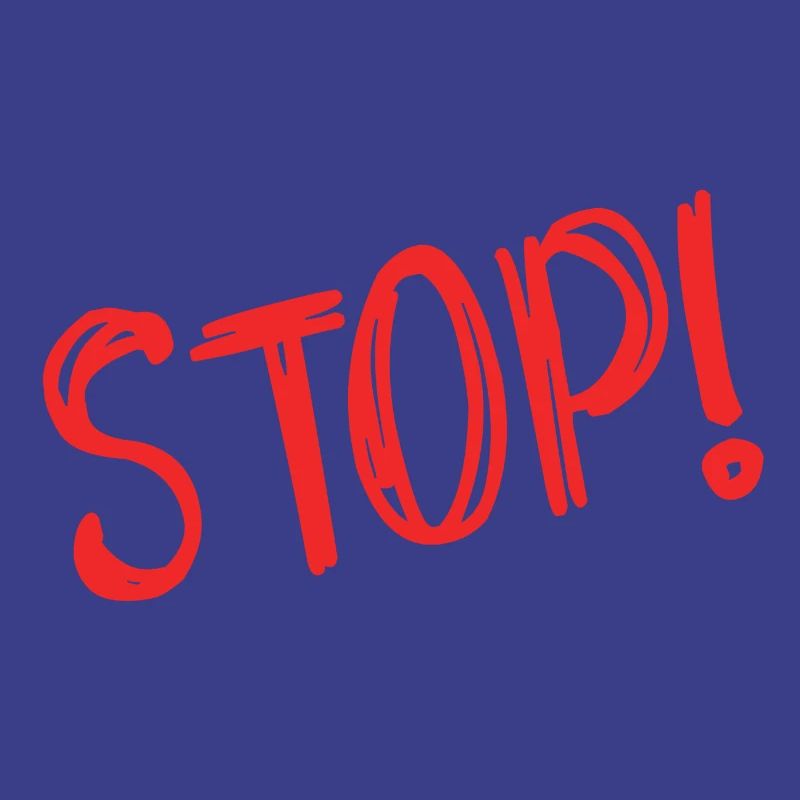 STOP. HUMOR. MESSAGE. QUOTATION. PANEL. DAD