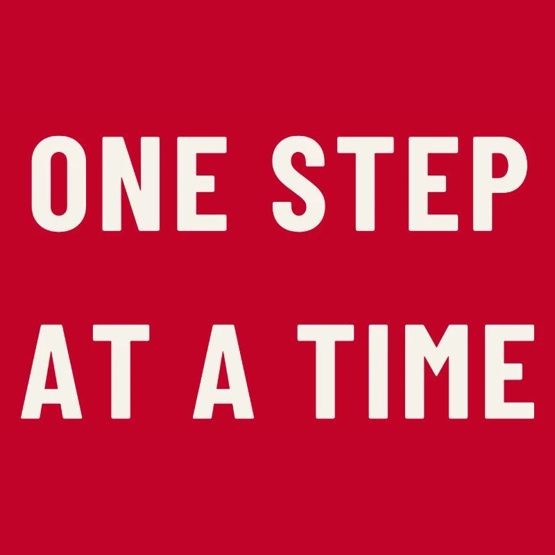 One step at a time
