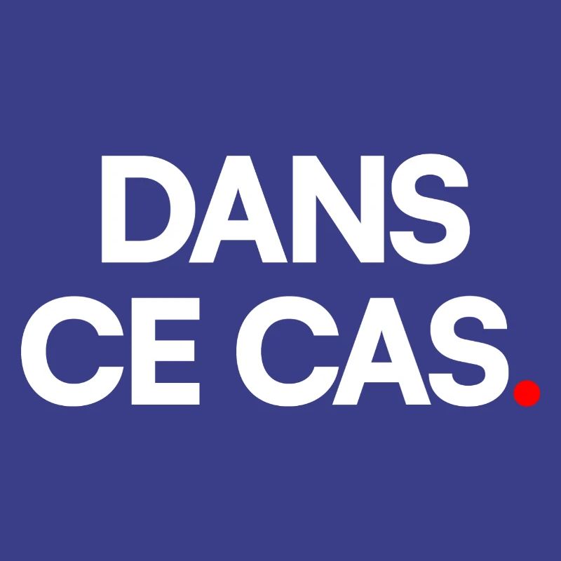 Dans ce cas