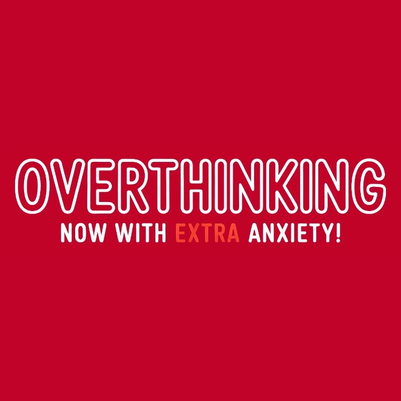 Trop réfléchir, maintenant avec plus d’anxiété !