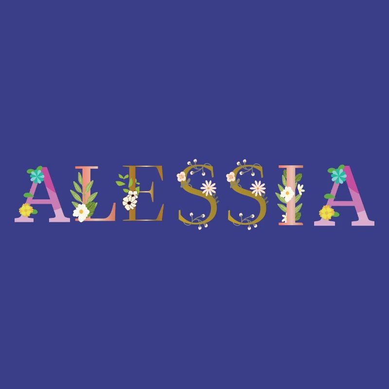 Le nom d’ALESSIA est fleuri