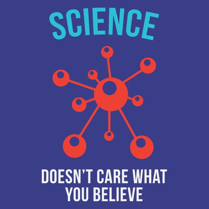 Science - Peu importe ce que vous croyez