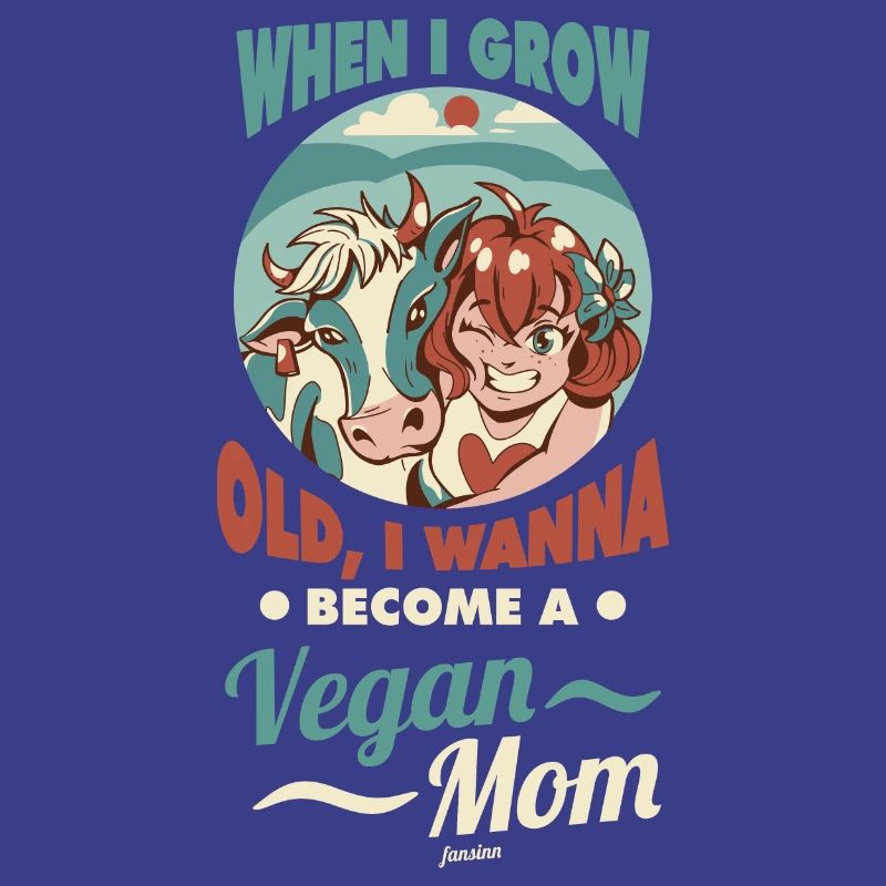 wenn ich erwachsen bin werde ich vegane Mutter