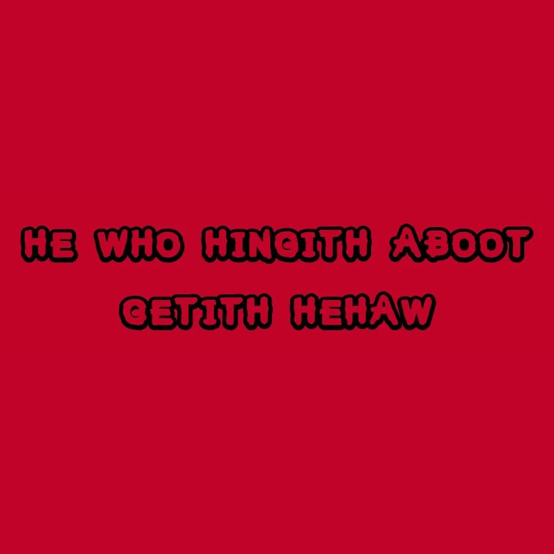 he who hingith aboot
