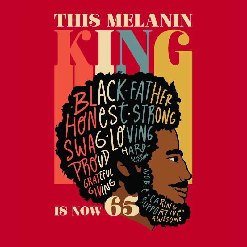This Melanin King is Now 65 Juneteenth 65th