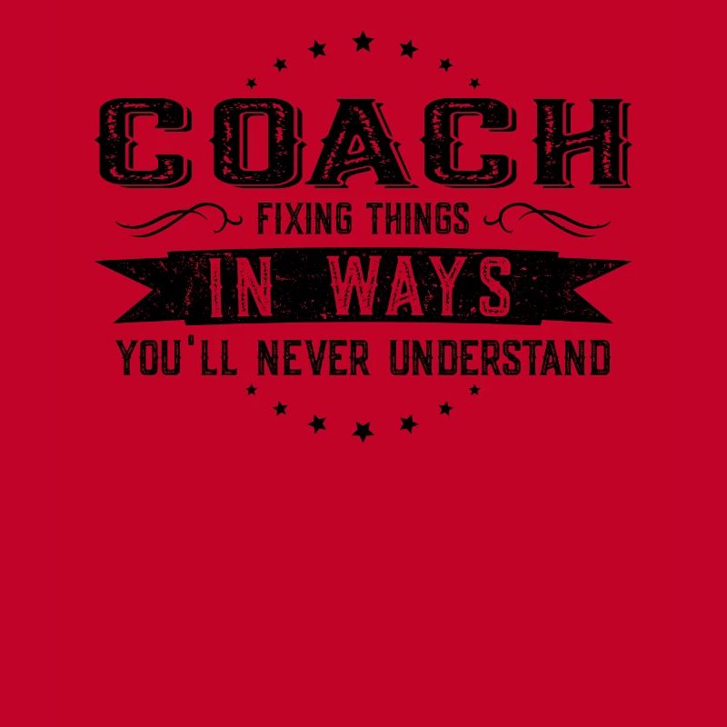 Trainer, Colleagues, Gift, Profession, Saying, Funny