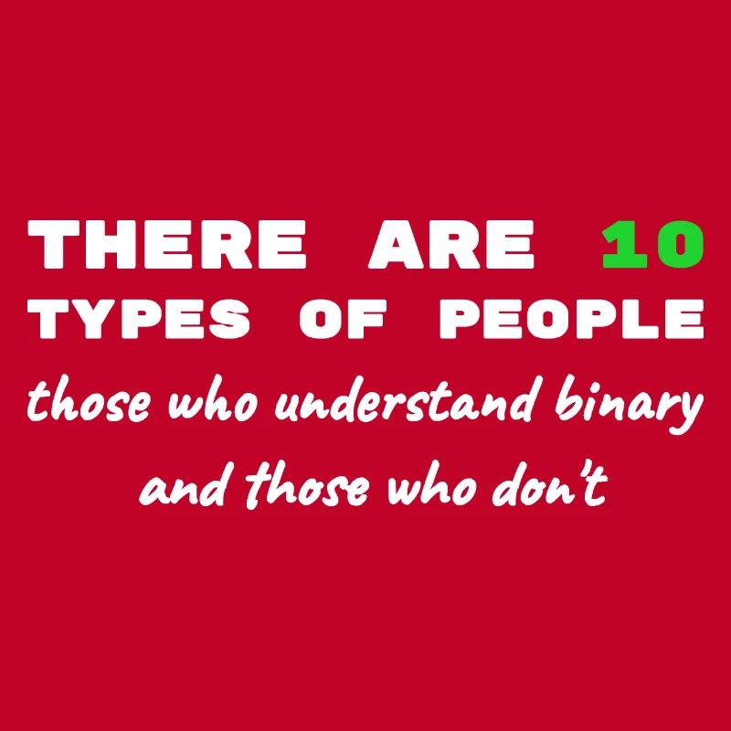 Binär Code lustige Sprüche Computer Computerarbeit