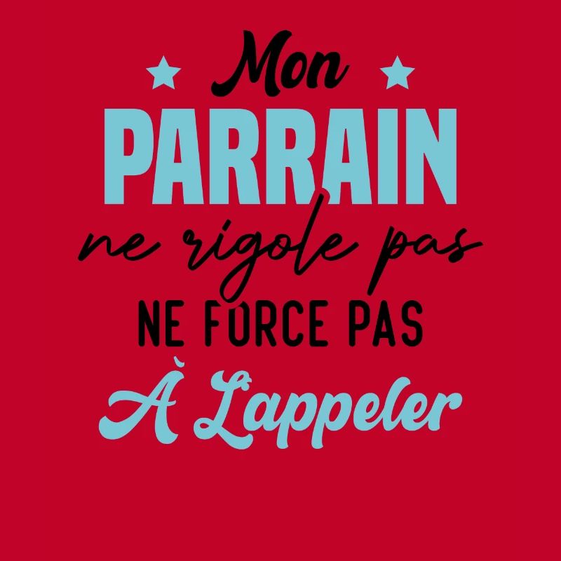 mon parrain ne rigole pas ne force pas à l'appeler