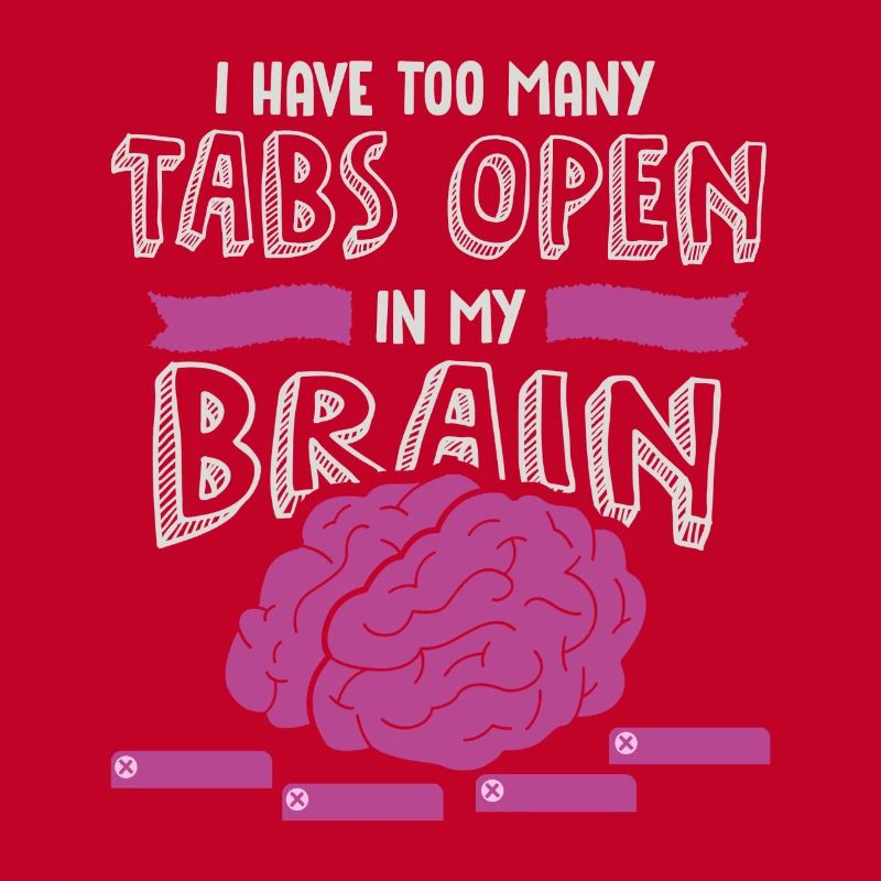 adhd, adhd Brain tabs open, Attention,