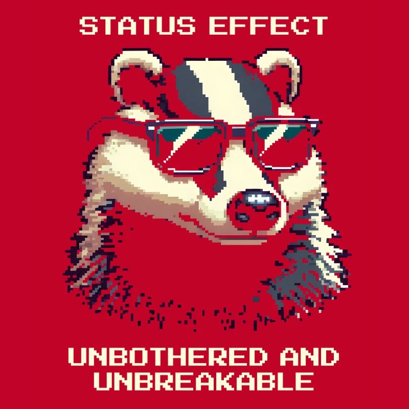 Effet de statut : Inébranlable | Badger Forest