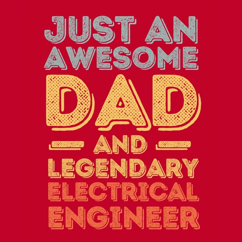 Dad Electrical Engineer Father's Day