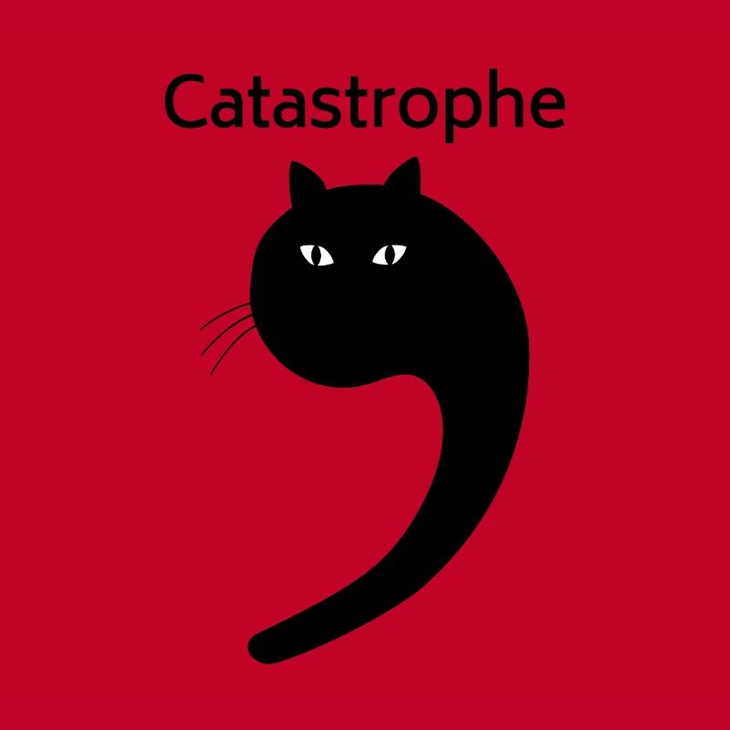 Cat as apostrophe funny typography catastrophe